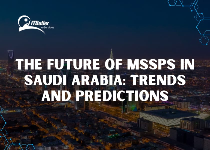 MSSPs in Saudi Arabia