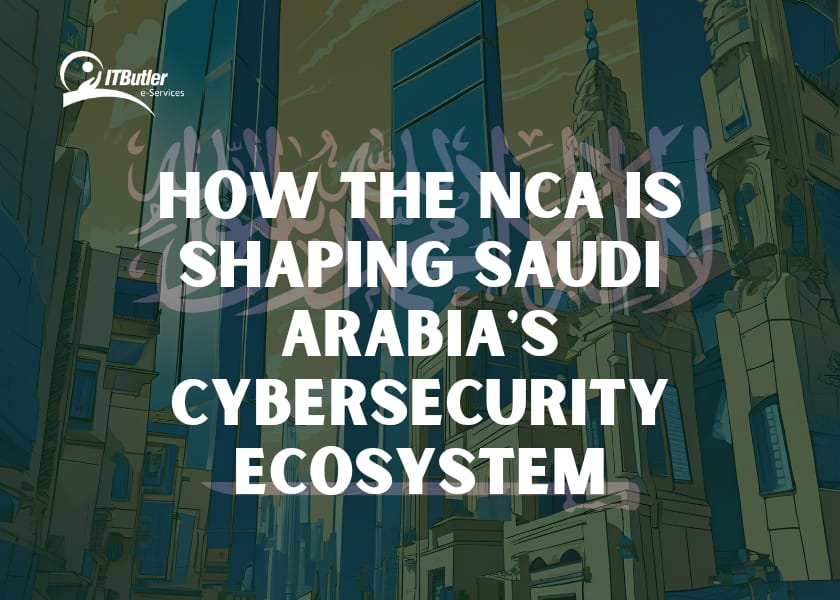 How the NCA is Shaping Saudi Arabia's Cybersecurity Ecosystem.jpg