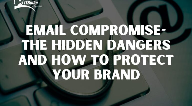 Email Compromise-The Hidden Dangers and How to Protect Your Brand