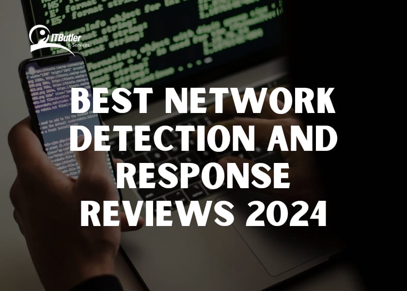 Best Network Detection and Response Tools