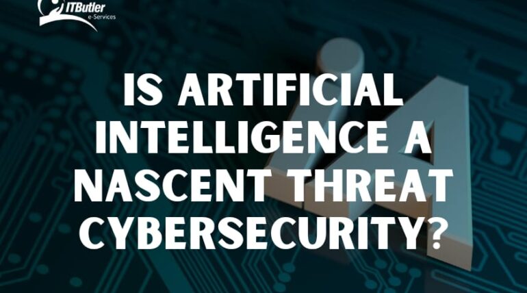 Is Artificial Intelligence a Nascent Threat Cybersecurity?