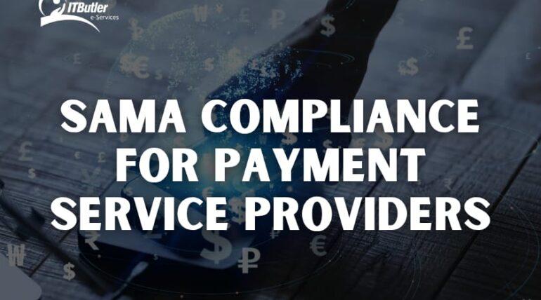 SAMA Compliance for Payment Service Providers