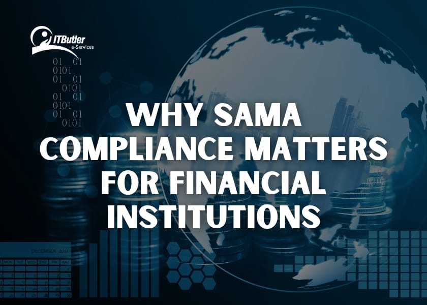 SAMA compliance for financial institutions