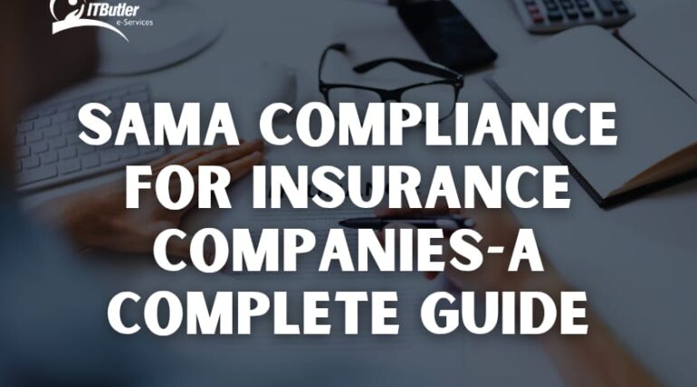 SAMA Compliance for Insurance Companies-A Complete Guide