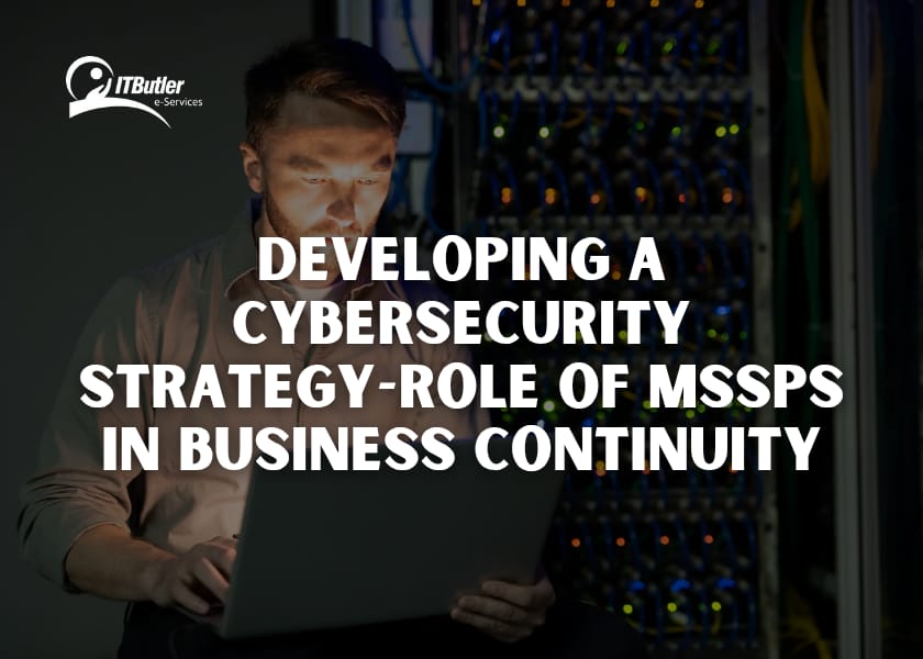 MSSP in cybersecurity strategy