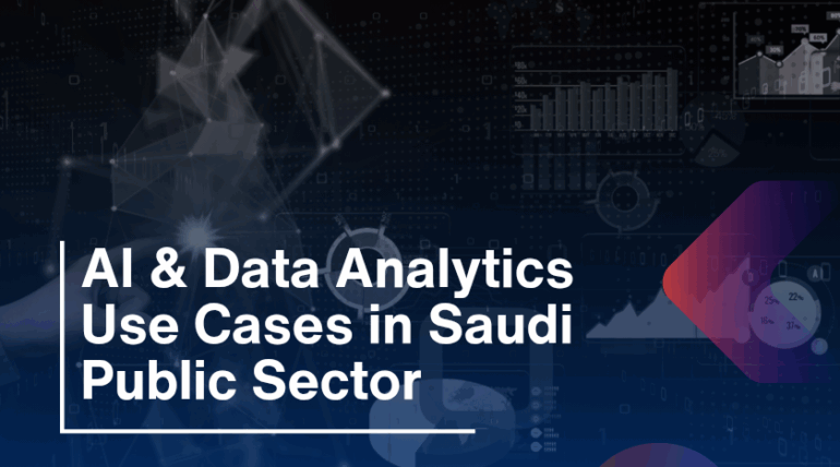 AI & Data Analytics Use Cases in the Saudi Public Sector