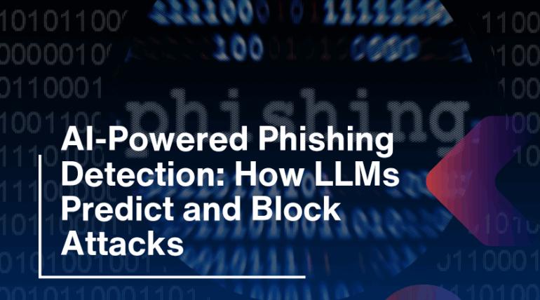 AI-Powered Phishing Detection: How LLMs Predict and Block Attacks