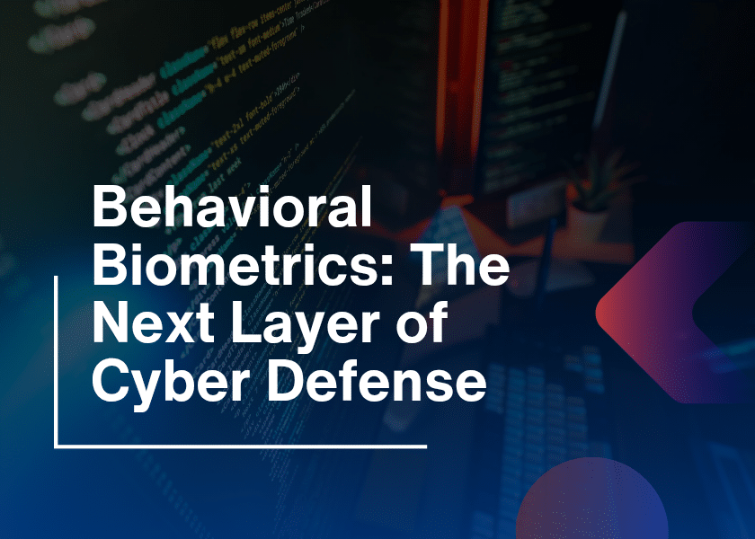 Behavioral Biometrics-The Future of Online Security