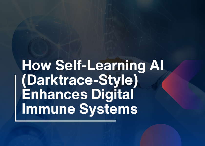 Self-Learning AI-Building Powerful Digital Immune Systems