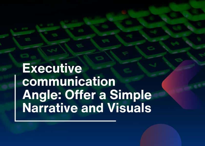 Executive Communication Angle-Clear Leadership