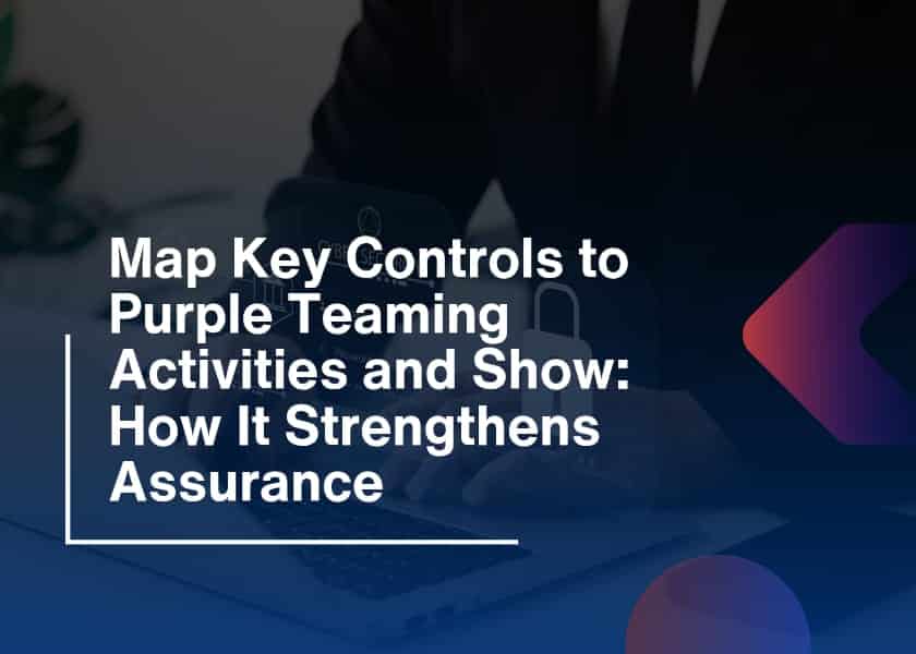 Map Key Control-Purple Teaming for Stronger Security