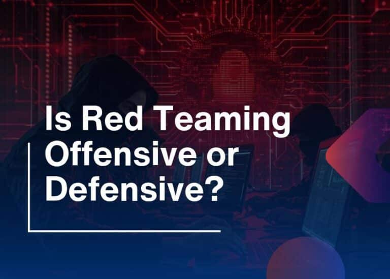 Red Team Defense: Red Team Offensive or Defensive?