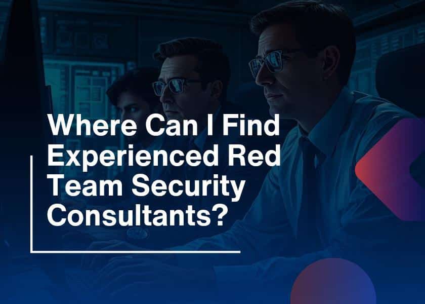 Red Team Security Consultants-Experienced consultants