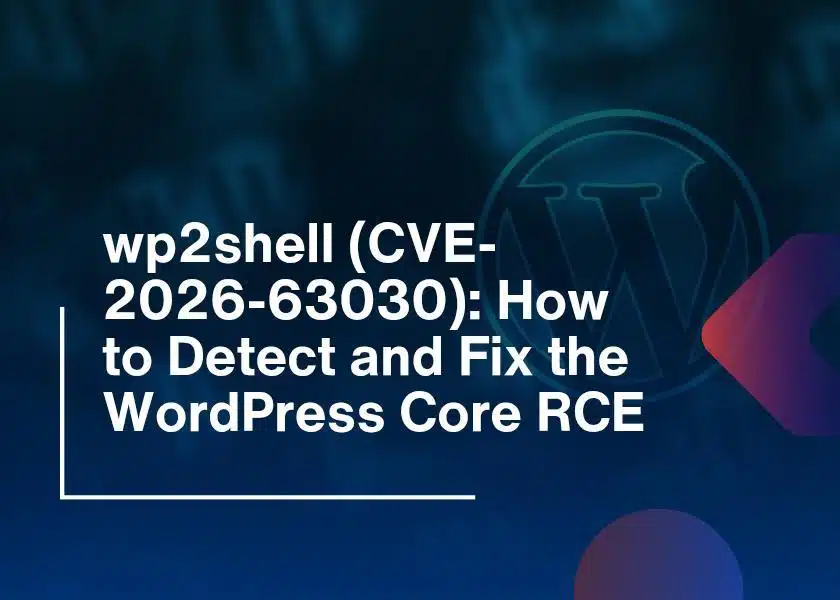 How to Detect and Fix the WordPress Core RCE